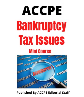 Bankruptcy Tax Issues 2022 Mini Course